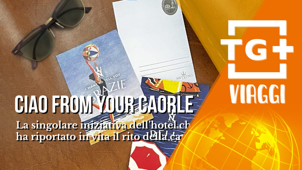Ciao_from_caorle_TG Plus Viaggi